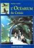 Ocearium du croisic. Renouard Michel