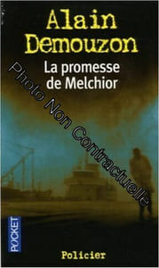 La promesse de Melchior