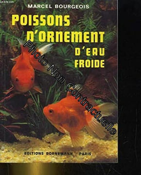 Poissons d'ornement d'eau froide : le poisson rouge et ses varietes les carpes de couleur la tanch. undefined