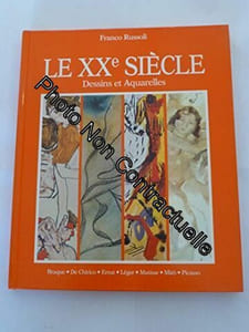 Le xxe siècle. dessins et aquarelles