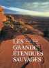 Les grandes étendues sauvages. Roger Few