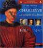 Charles VII : La reconquête de la France 1403-1461. Ivan Gobry
