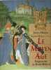 Le Moyen âge : Voyage au coeur du monde médiéval. James Harpur.Elisabeth Hallam