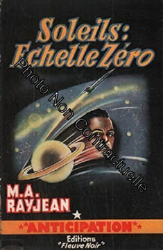 Soleils : Échelle zéro. RAYJEAN (Max-André)