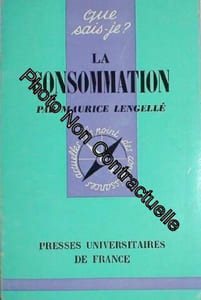 La consommation - Collection "que Sais-je ?"