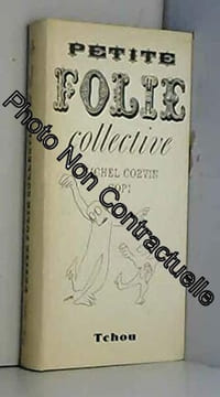 PETITE FOLIE COLLECTIVE. CORVIN COPI MICHEL