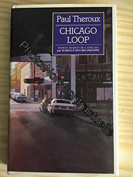 Chicago Loop. Paul Theroux