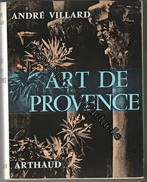Art de Provence. VILLARD André