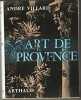 Art de Provence. VILLARD André