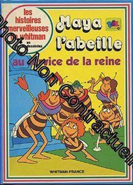 Maya l'abeille au service de la reine [Hardcover] [Jan 01 1979] Chritine and Anonyme. undefined
