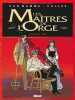 Les maîtres de l'orge tome 1 : Charles 1854. Jean Van Hamme  Francis Vallès