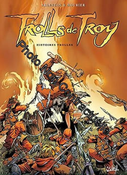 Trolls de Troy tome 1 : histoires trolles. Mourier Jean-Louis Arleston Scotch