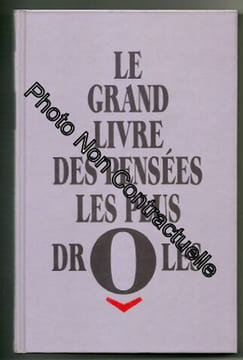 Le Grand Livre Des Pensees Les Plus Droles. Heracles Philippe / Jean Orizet