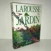 LAROUSSE DU JARDIN. Collectif  Nedelec François