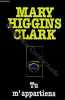 Tu m' Appartiens. Maru Higgins Clark