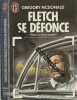 Fletch se defonce ***. Mac Donald Gregory