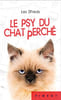 Le psy du chat perch&eacute;. Vvaa