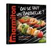 Marmiton - On se fait un barbecue. 