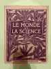 Le Monde et la Science N°25. 