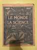 Le Monde et la Science N°32. 