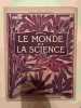 Le Monde et la Science N&deg;43. 