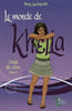 Monde de Khelia : Roman. Vvaa