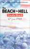 The beach to hell. & Giard bousquet