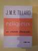 Religieux : Un chemin d'évangile. J. M. R. Tillard