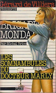 Brigade mondaine 55 : Les somnambules du docteur Marly