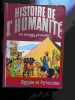 Histoire de l'Humanité. 