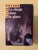 Lavierge dans la glace. Ellis Peters