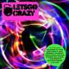 Let'S Go Crazy [Import USA]. Compilation