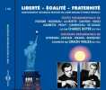 Liberte - Egalite - Fraternite. Orson Welles & Charles Boyer  Orson Welles & Charles Boyer