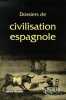 Dossiers de civilisation espagnole. Moufflet Hélène
