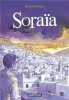 Soraïa. De Heyn Renaud
