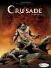 Crusade - tome 1 Simoun Dja (01). Xavier Philippe  Dufaux Jean