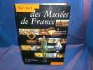 Guide des musées de France. Tocqueville Aude De