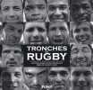 Tronches de rugby : La saison 2007/2008 par ceux qui l'ont vécue. Derewiany Patrick  Clerc Vincent