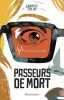 Passeurs de mort. Colin Fabrice