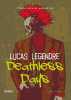Deathless Days: L'enfer sur terre pour de vrai. Legendre Lucas