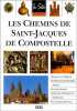 Les chemins de Saint-Jacques de Compostelle. Julie Roux