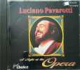 A night at the Opera. Luciano Pavarotti