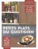 Petits plats du quotidien. Drouet Valéry  Viel Pierre-Louis