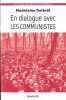 En dialogue avec les communistes : Textes missionnaires Volume 6. Delbrêl Madeleine