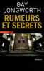 Rumeurs et secrets. Longworth Gay  Quelet Séverine