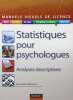 Statistiques pour psychologues: Analyses descriptives. Meunier Jean-Marc