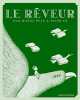 Le rêveur. Munoz Ryan Pam