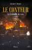 Le Conteur Tome 2 : La citadelle de vers. Heymes Lorraine