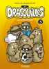Les dragouilles T03: Les jaunes de Paris. Cyr Maxim  Gottot Karine