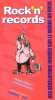 Rock n records (revelat inouies sur mond rock). Thieyre/luz